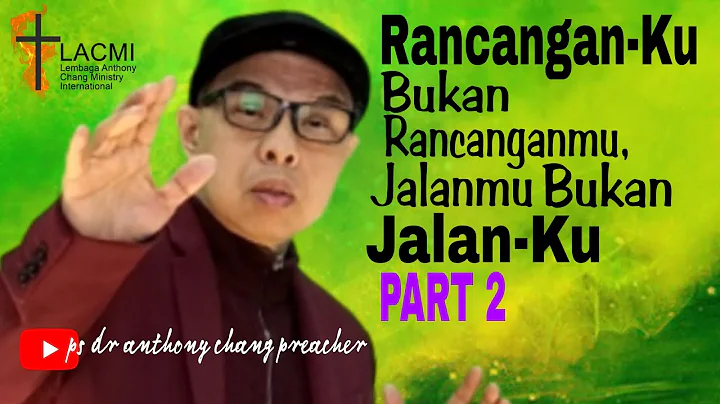 Anthony Chang: Rancangan-Ku bukan rancanganmu Jala...