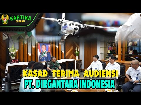 Kasad Terima Audiensi PT. Dirgantara Indonesia