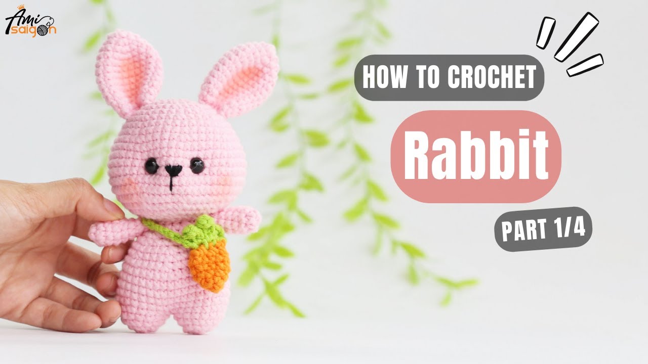 #657 | Rabbit Amigurumi (1/4) | How To Crochet Animals Amigurumi | @AmiSaigon