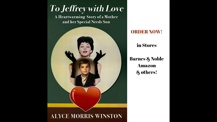 "To Jeffrey with Love" by Alyce Morris Winston BOO...