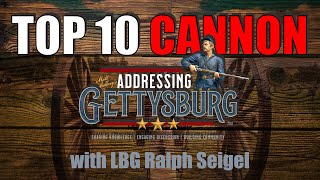 Ask A Gettysburg Guide #87 | TOP 10 Cannon in GNMP | LBG Ralph Seigel - FULL VIDEO!!