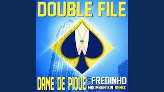 Double file (feat. Fredinho) (Radio Edit)