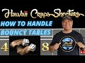 How To Handle  Bouncy Craps Tables