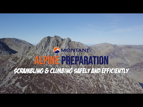 Alpine Preparation - Scrambling & Climbing Safely and Efficiently
