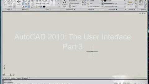 AutoCAD Tutorial   AutoCAD 2010  The User Interface   Part 3   CADTutor