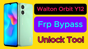 Walton Orbit Y12 frp bypass unlocktool