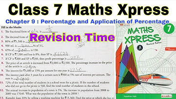 Class 7 Maths Xpress Chapter 9 Revision Time | Revision Time | Maths Xpress | Class 7 | Percentages