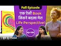 How this book changed my life and perspective  sneh gupta  hum hain pssm  ep 125