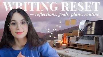 THE ULTIMATE WRITING RESET ☁️✨🏁 setting goals, making plans, establishing a routine