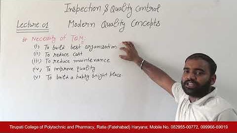 Inspection & Quality Control; Modern Quality Concepts, Lecture 01 HD