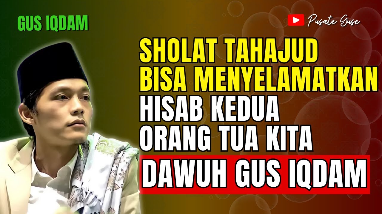 #part3 Sholat Tahajud Bisa Menyelamatkan Hisab Kedua Orang Tua