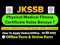 JKSSB Physical Fitness Certificate For Forester | WildlifeGuard | FPF Guard & Other JKSSB Posts