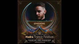 Ephemeris  - Hadra Festival (2022)