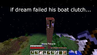 If Dream failed his Minecraft Manhunt Boat Clutch...