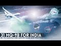 31 MQ-9 agreement | Kalyani Group to MFG MQ-9 structure and LG
