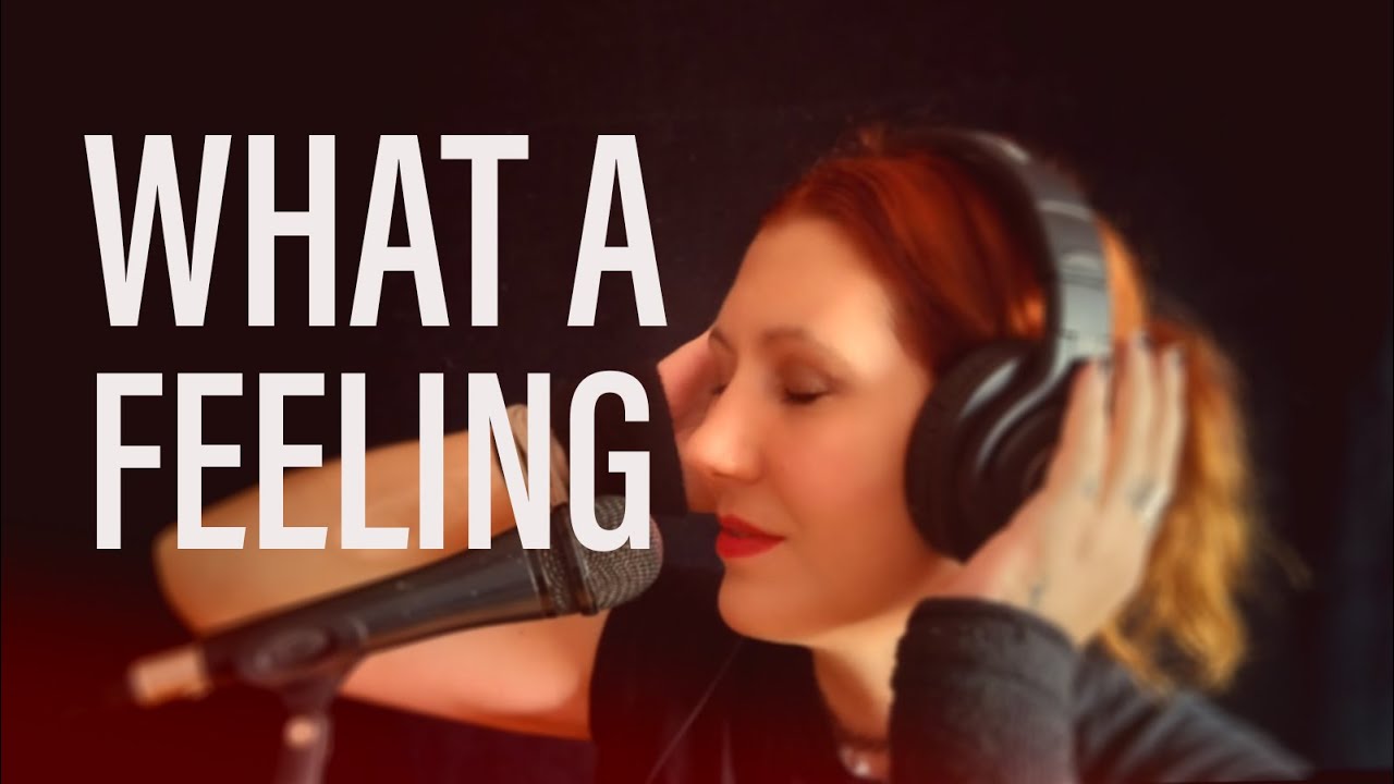 FLASHDANCE - What a Feeling - Vocal cover - YouTube