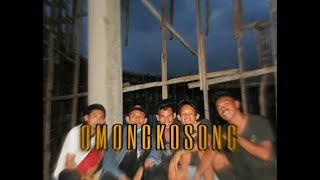 _OmoNg kOsoNg_ MWK FT Young Hendry Ft NyoNg Yudi