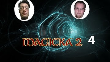 Magicka 2 l Part 4 l Controllers = Not Very Effective
