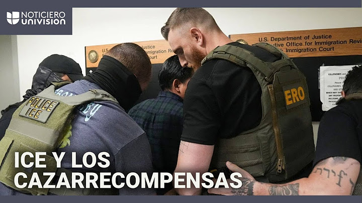 ¿Existen evidencias de que ICE esté contratando cazarrecompensas para detener a indocumentados?