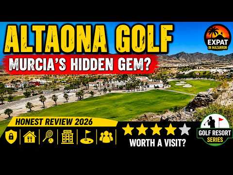 ALTAONA GOLF & COUNTRY VILLAGE | Murcia's Incredible Comeback! | Golf Resort Review 2026