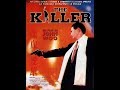 The killer de john woo 1989 bande annonce