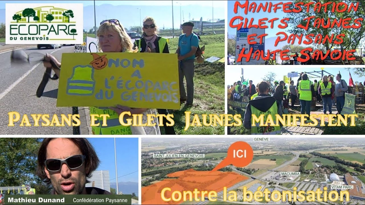 Paysans Et Gilets Jaunes Manifestent En Haute Savoie Contre Le Projet Ecoparc De St Julien Genevois