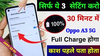 Oppo A3 5G Charging Problem | How to Enable Fast Charging Setting in Oppo A3 5G
