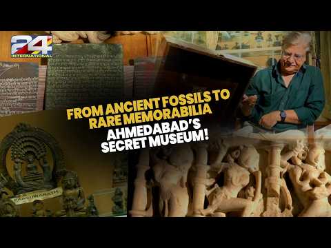 Inside Ahmedabad’s Secret Private Museum: From Ancient Fossils to Rare Memorabilia |24 International
