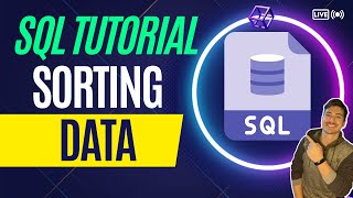 How to Sort Data In SQL Queries Using the WHERE Function!