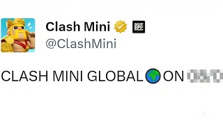 When Is Clash Mini going GLOBAL!?