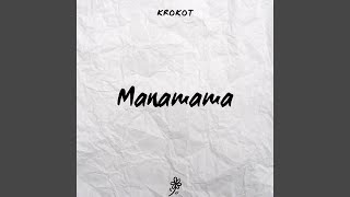 Manamama - KROKOT