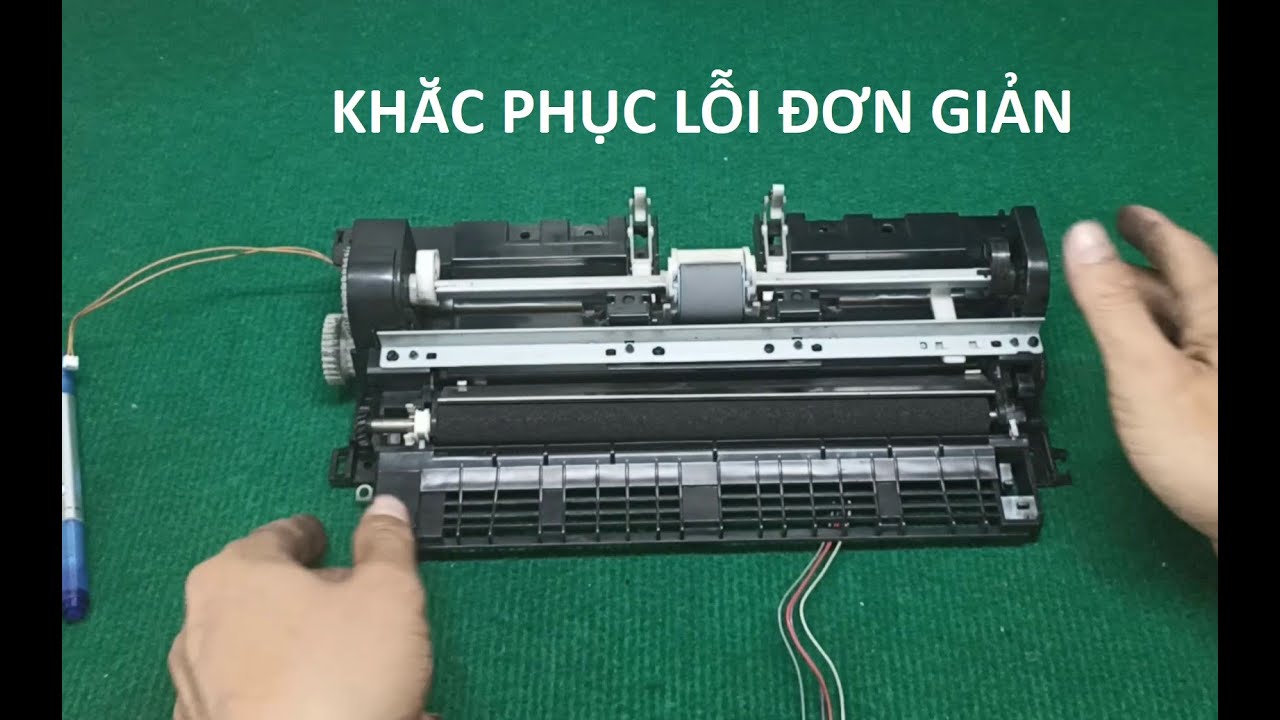 Phục hồi bệ sau canon LBP2900