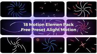 Celebrity 18 Motion Element Pack Free Preset Alight Motion Wealth
