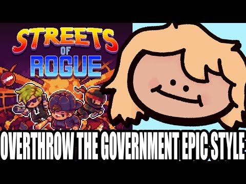 Streets Of Rogue Is Shockingly Underated...