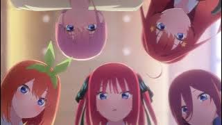 Download lagu Quintessential Quintuplets Movie Ending Full AMV [Arigato no Hana]