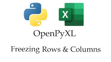 OpenPyXL - Freezing Rows and Columns in Excel with Python | Data Automation