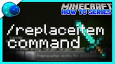 How To Use Minecraft Replace Item Command Detailed Step By Step Tutorial Youtube