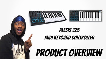(Product Overview) Alesis V25 MIDI Keyboard Controller