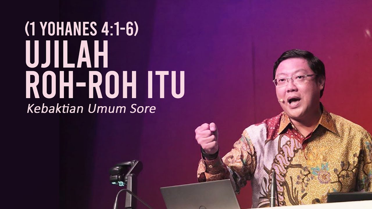 UJILAH ROH-ROH ITU! - Pdt. Ivan Kristiono | KU Sore