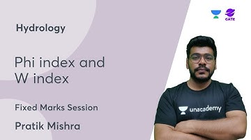 Hydrology - Phi index and W index |  Fixed Marks Session -1  | Pratik Mishra