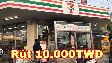 Cửa hàng 7 ELEVEN. Đài Loan