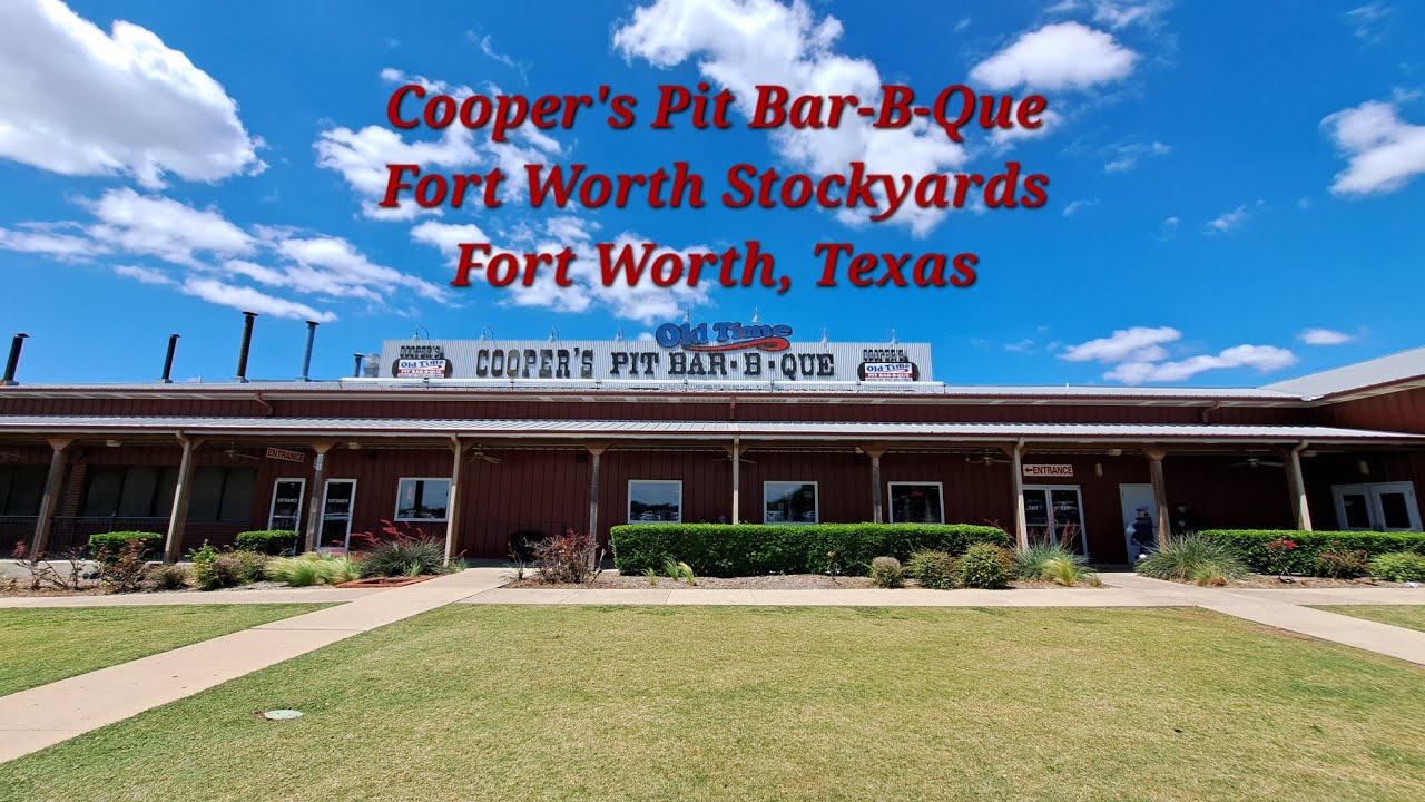 Cooper s Pit Bar B Que At The Stockyards Fort Worth TX YouTube Cooper s Pit Bar B Que At The Stockyards Fort Worth TX YouTube
