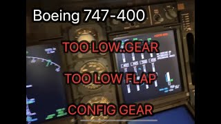 Boeing 747-400 \& -8 landing configuration warnings