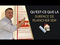 🟢 Qu’est-ce que la Surface de Plancher SDP ?