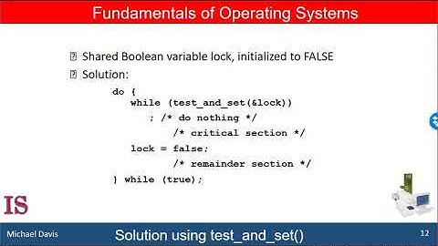 M3U6L4 Process Synchronization   Test and Set and the Mutex Lock