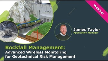 WEBINAR: Rockfall Monitoring  Advanced Wireless Monitoring for Geotechnical Risk Management