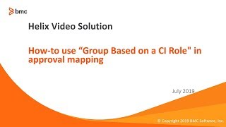 BMC ITSM: How to Use Group Based on a CI Role in Approval Mapping for Change Management