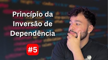 APRENDA SOLID: Princípio de Inversão de Dependência (Você precisa saber esse!)