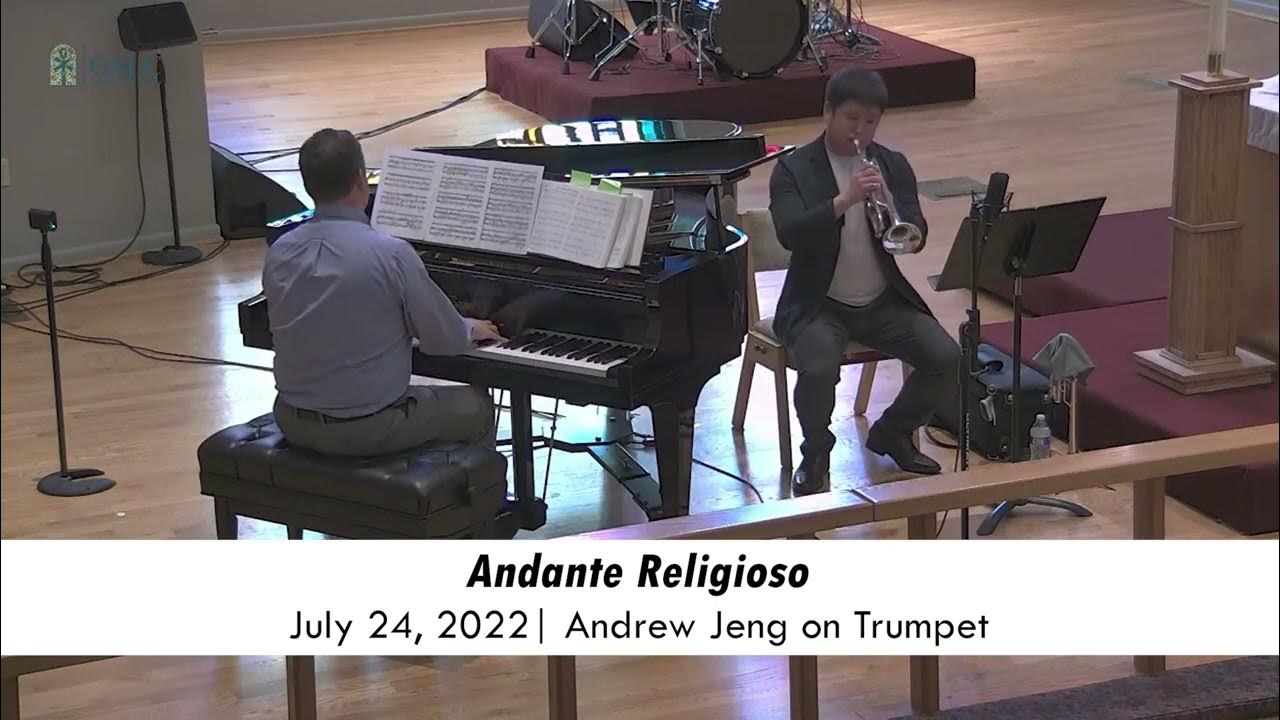 Andante Religioso (Trumpet Concerto in F Minor, Op. 18) | Oskar Bohme | ft. Andrew Jeng on Trumpet Andante Religioso (Trumpet Concerto in F Minor, Op. 18) | Oskar Bohme | ft. Andrew Jeng on Trumpet