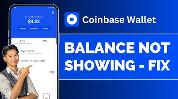 Why Is My Coinbase Wallet Not Showing Balance !